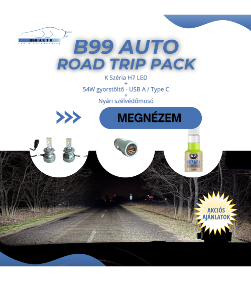 K széria H7 LED Road Trip Pack 